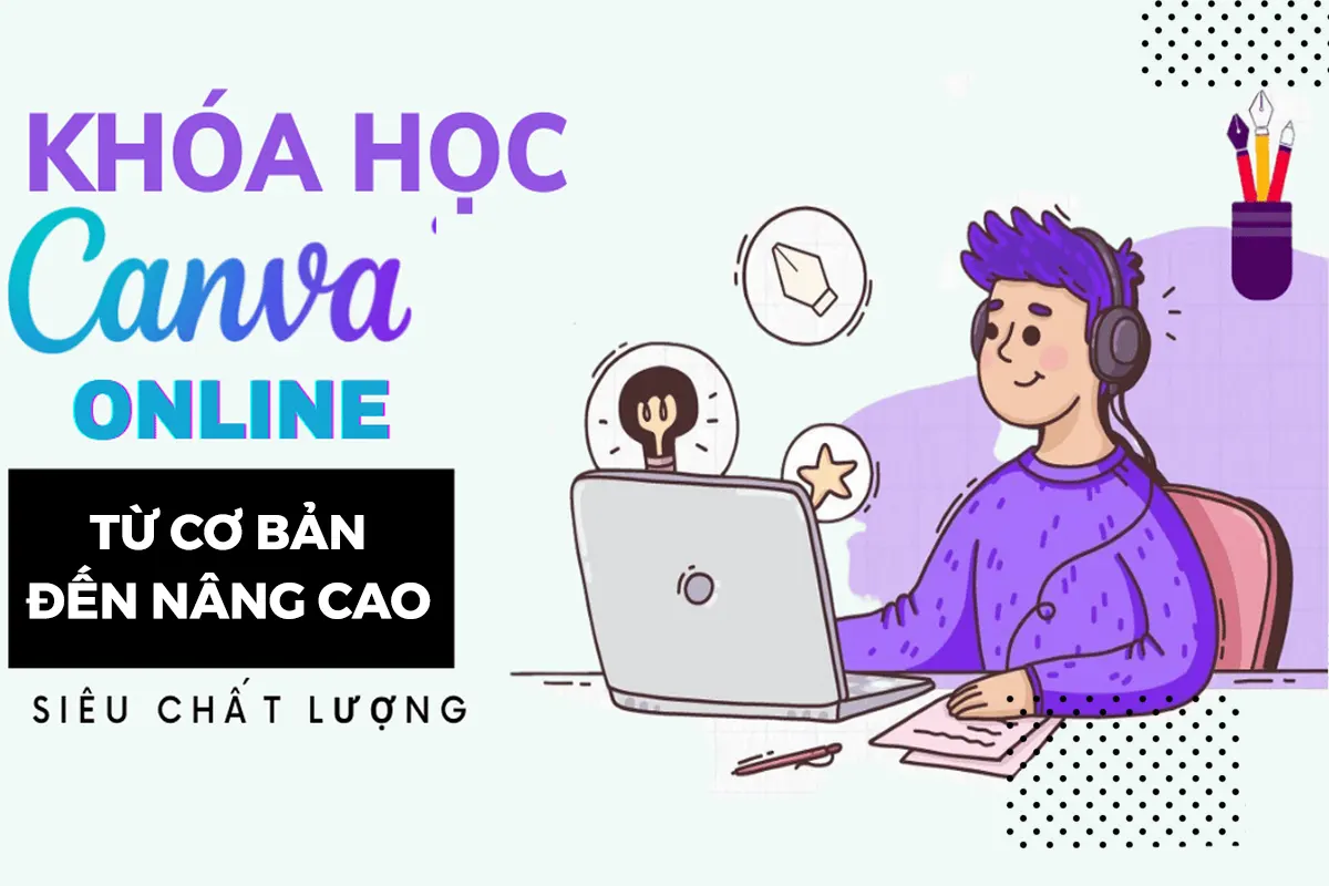 Một khóa học trực tuyến hướng dẫn sử dụng Canva